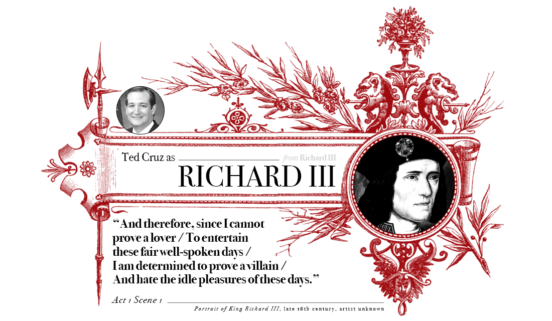 Campaign in Poetry, Govern in Prose - Ted Cruz as Richard III