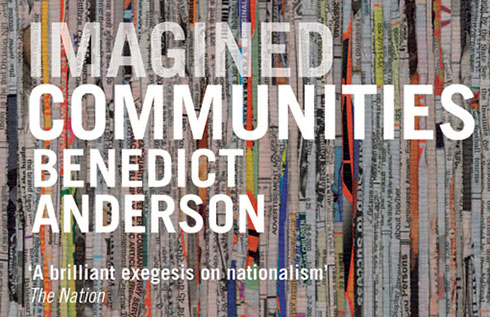 Imagined Communities by Benedict Anderson (Source: Verso Books)
