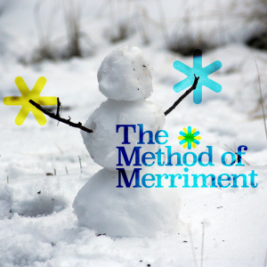 Issue.21: The Method of Merriment